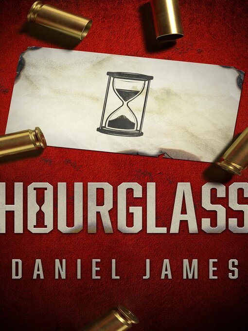 Title details for Hourglass by Daniel James - Wait list